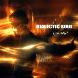 Dialectic Soul : Painsoul